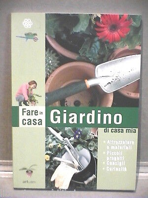 Giardino casa mia una - di, guida