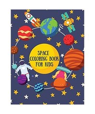 Space Coloring Book for Kids