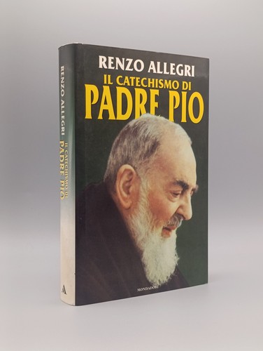 Catechismo padre pio - il,
