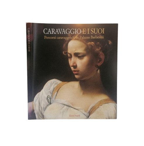 Caravaggio suoi percorsi - i, suoi: