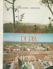 Il sorriso di Pia. . Gallesio