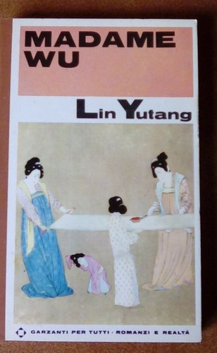 Garzanti madame di lin - madame, wu