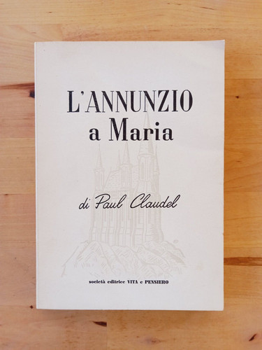 Paul claudel annunzio a - -, l'annunzio
