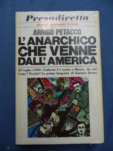 Arrigo petacco anarchico - arrigo, petacco-l'anarchico