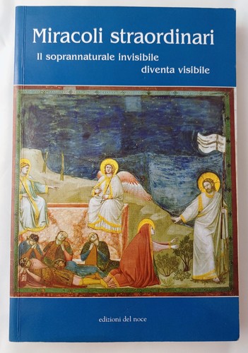 Miracoli straordinari il - miracoli,