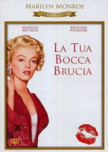 Tua bocca brucia - tua,