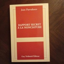 Rapport Secret a la Nonciature