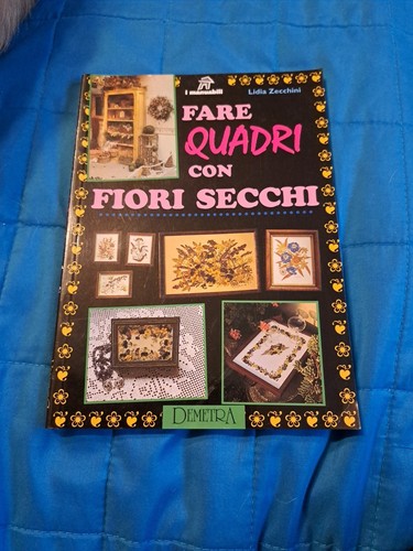 Fare quadri con - , fiori
