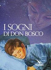Libri Bosco Giovanni (san) - I