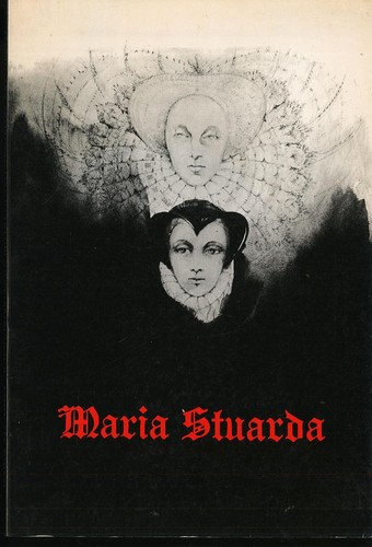 Maria stuarda - maria,