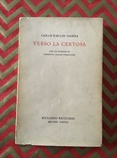 Carlo Emilio Gadda Verso La Certosa Ricciardi Prima Edizione 