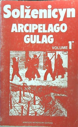 Arcipelago gulag solzenicyn - gulag,