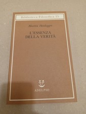 L'essenza della verità. Sul