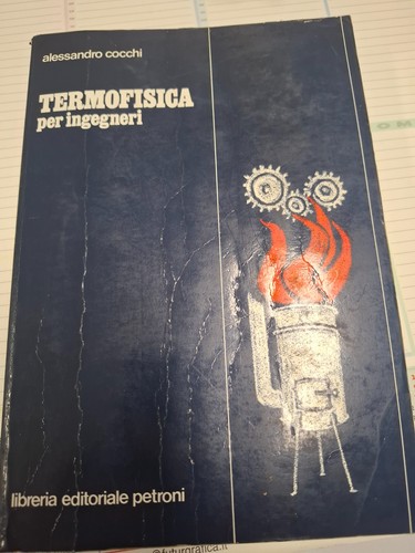 Termofisica per ingegneri - termofisica,