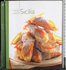LA GRANDE CUCINA REGIONALE 3. SICILIA. AA.VV. CORRIERE DELLA SERA.