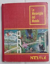 Album Figurine LE MERAVIGLIE DEL MONDO NESTLE Completo