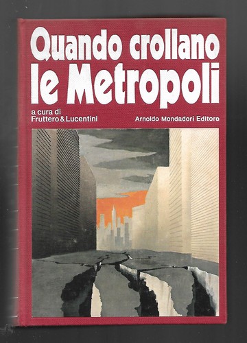 Quando crollano metropoli - crollano,
