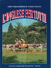 L'Inglese Per Tutti vol. III