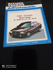 RIVISTA TECNICA DELL'AUTOMOBILE - Fiat Croma Diesel ,D,  Turbo. Vedi Foto.