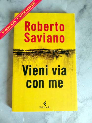 Saviano roberto vieni - -,