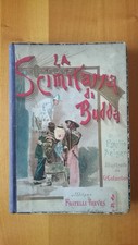 LA SCIMITARRA DI BUDDA - EMILIO SALGARI (COLANTONI) - FRATELLI TREVES - 4a 1901
