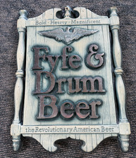 VINTAGE FYFE & DRUM BEER SIGN