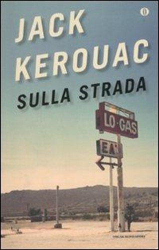 Sulla strada jack kerouac - sulla,