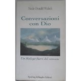 Conversazioni con dio - conversazioni,