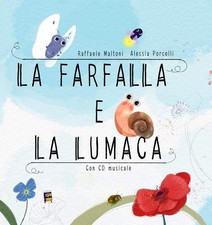 Farfalla lumaca con - la,