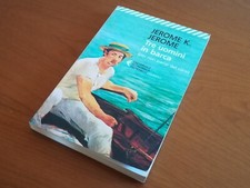Tre uomini in barca (per non parlar del cane) Jerome K. Jerome ( Feltrinelli )