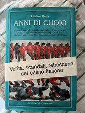 Libro Oliviero Beha Anni Di Cuoio Prima Edizione Autografata