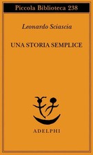 Leonardo Sciascia. Una Storia