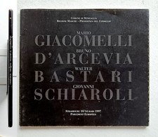 Giacomelli, D'Arcevia, Bastari, Schiaroli. Strasbourg 10/14 Mars 1997