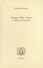 GALASSO Giuseppe Maria Galanti e Antonio Genovesi