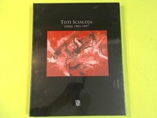 TOTI SCIALOJA OPERE 1983-1997 SKIRA
