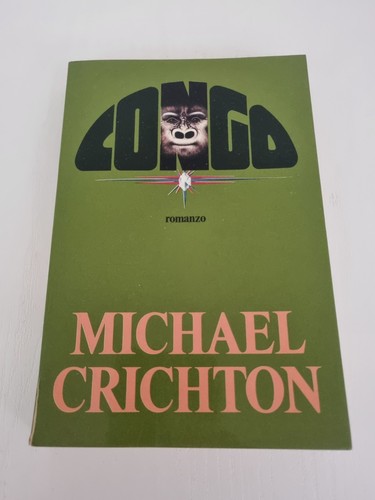 Michael crichton congo libro - crichton, a