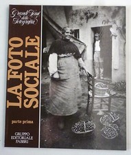 I Grandi temi della Fotografia 3 Volumi Opera Completa "La Foto Sociale"