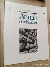 Annali Di Architettura. Vol. 2 Mondadori Electa 1991