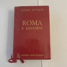 Guida d' Italia. Roma e