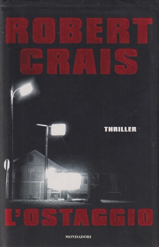Ostaggio robert crais - robert,