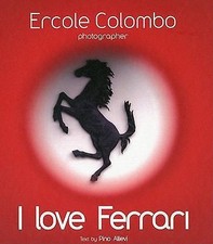 I Love Ferrari Ercole Colombo