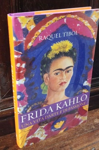 Raquel tibol frida kahlo una - -,