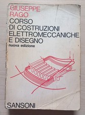 CORSO Di Costruzioni Elettroniche E DISEGNO  G. Rago Nuova Edizione 1986. T1