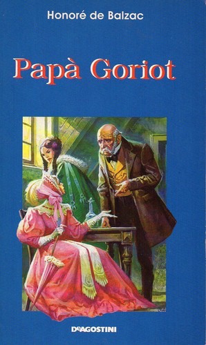 Papa goriot balzac - papa',