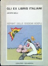 GLI EX LIBRIS ITALIANI GELLI