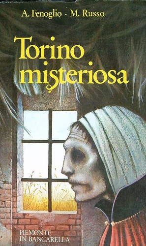 Torino misteriosa fenoglio - torino, a