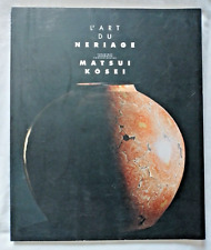 L' Art du Neriage : Matsui Kosei Céramique Japonaise Contemporaine Art Japon