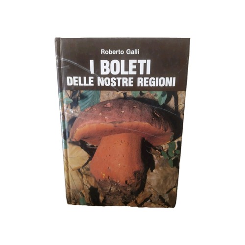 Boleti delle nostre regioni - boleti,
