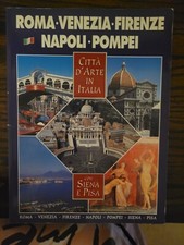 Roma Firenze Napoli Pompei