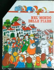 NEL MONDO DELLE FIABE. 4VV